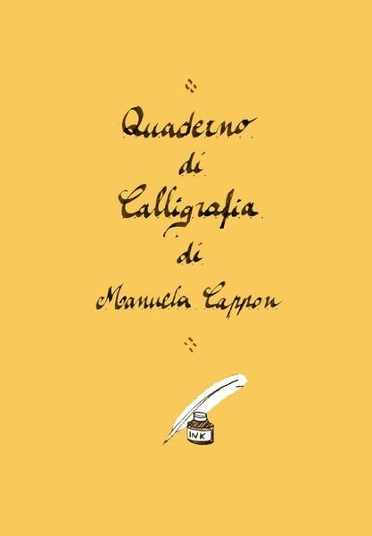 Quaderno di calligrafia di Manuela Cappon (autore), 2020, Youcanprint
