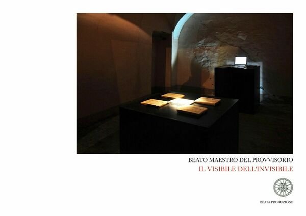 Il visibile dell?invisibile, Beato Maestro Del Provvisorio, 2020, Youcanprint