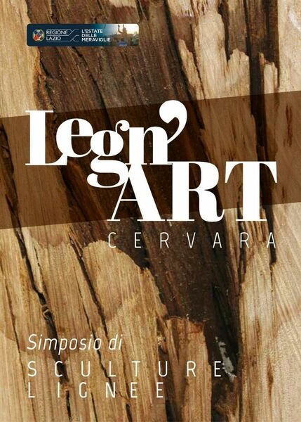 Legn?art Cervara - Simposio di sculture lignee di Eleonora Ferrari, 2020