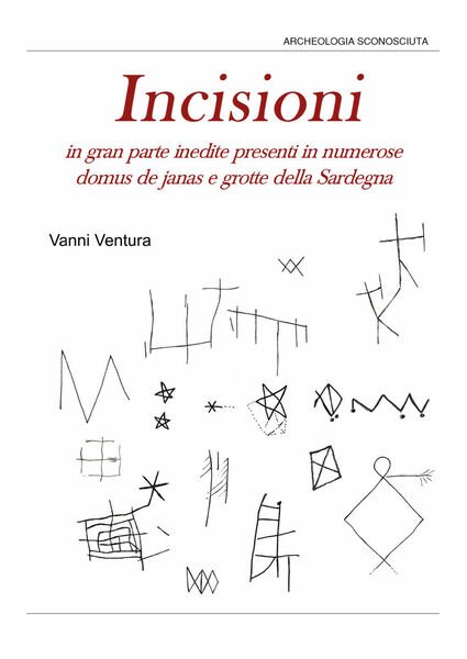 Incisioni in gran parte inedite nelle domus de janas e …