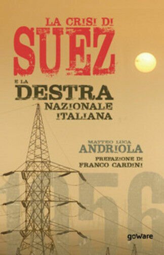 La crisi di Suez e la destra nazionale italiana di …