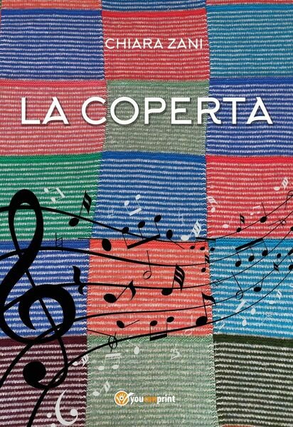 La coperta di Chiara Zani, 2021, Youcanprint