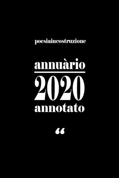 Annuàrio 2020. PoesiaInCostruzione di Poesiaincostruzione, 2020, Youcanprint