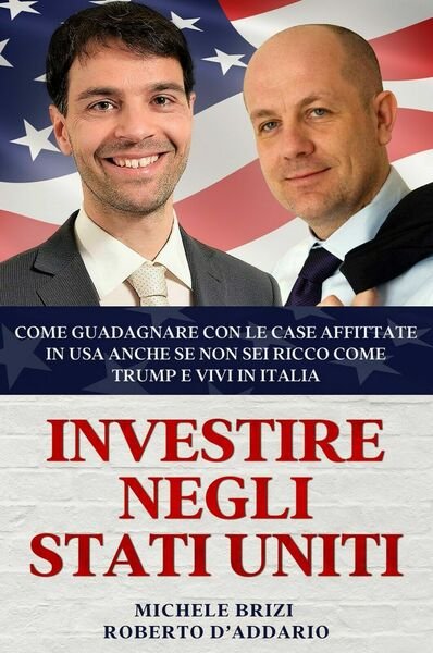 Investire negli stati Uniti: Come Guadagnare con le Case Affittate …