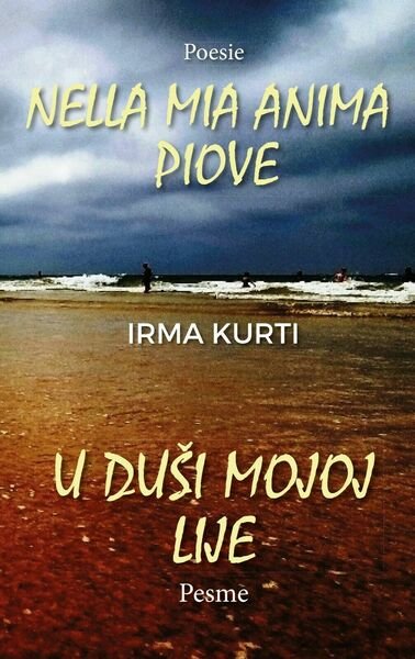 Nella mia anima piove. U dusi mojoj lije di Irma …