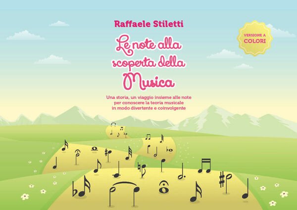 Le note alla scoperta della musica di Raffaele Stiletti, 2020, …