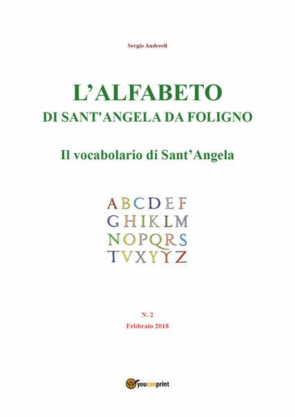 L?alfabeto di Sant?Angela da Foligno - Num. 2 - Il …