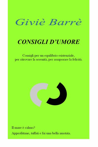 Consigli d?umore di Giviè Barrè, 2019, Youcanprint