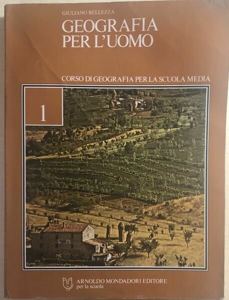 Geografia per l?uomo 1-2 di Giuliano Bellezza, 1982, Arnoldo Mondadori … | Immagine principale