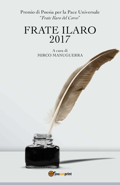 Frate Ilaro 2017 di M. Manuguerra, 2018, Youcanprint