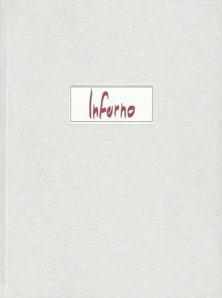 La Divina Commedia - Inferno - illustrazioni di Lorenzo Mattotti: Edizione con a