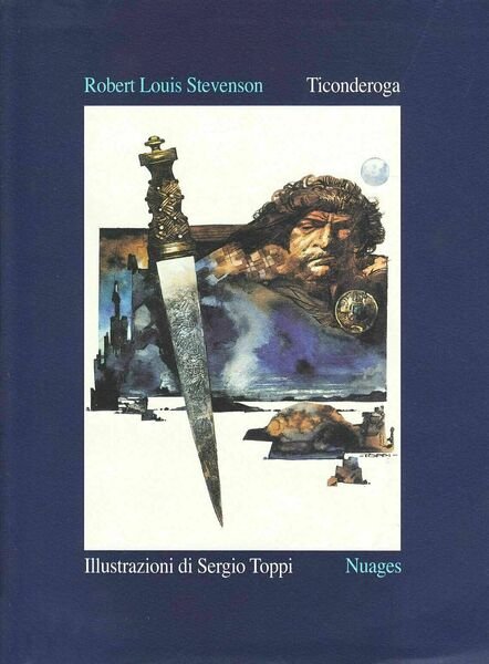 Ticonderoga - illustrazioni di Sergio Toppi di Robert Louis Stevenson, …