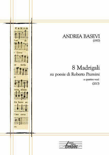 Andrea Basevi. 8 madrigali per coro misto di Marco Berrini, …