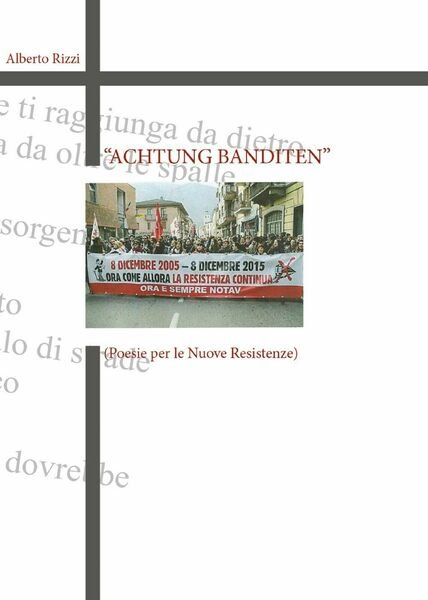 Achtung Banditen di Alberto Rizzi, 2018, Youcanprint