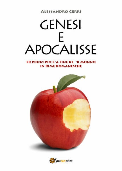 Genesi e Apocalisse. Er principio e ?a fine de ?r …
