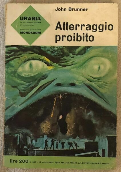 Atterraggio proibito di John Brunner, 1964, Mondadori | Immagine principale