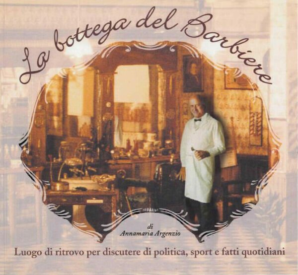 La bottega del barbiere di Anna Maria Argenzio, 2017, Youcanprint