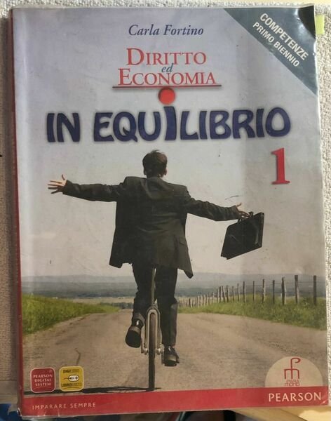 Diritto ed economia in equilibrio 1 di Carla Fortino, 2010, …