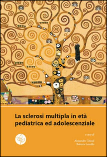La sclerosi multipla in età pediatrica ed adolescenziale di A. … | Immagine principale