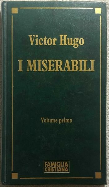 I Miserabili Volume primo di Victor Hugo, 1991, Famiglia Cristiana