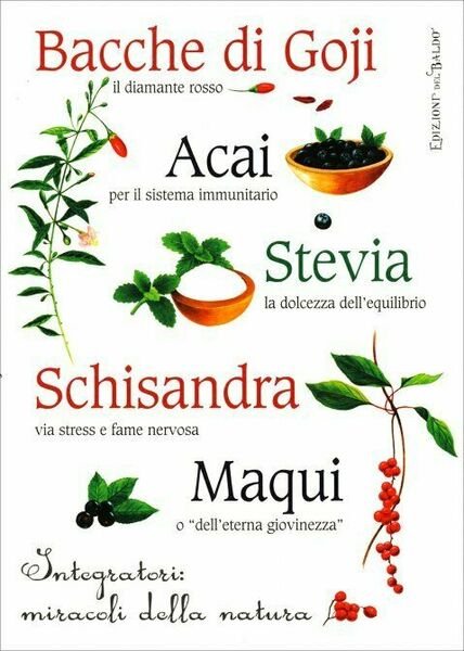 Bacche di goji. Integratori. Miracoli della natura di Aa.vv., 2016, …