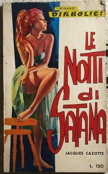 Le notti di Satana di Jacques Cazotte, 1964, I Romanzi …