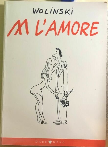 Abbasso l?amore di Georges Wolinski, 2002, Mare Nero