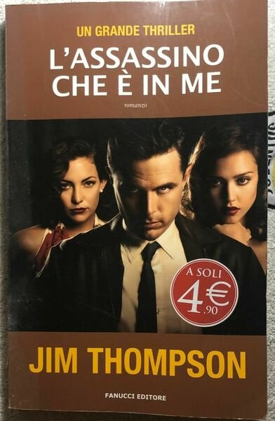 L?assassino che è in me di Jim Thompson, 2012, Fanucci …