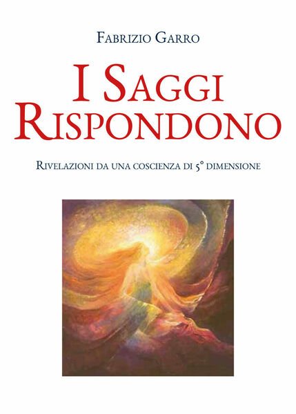I saggi rispondono di Fabrizio Garro, 2020, Youcanprint