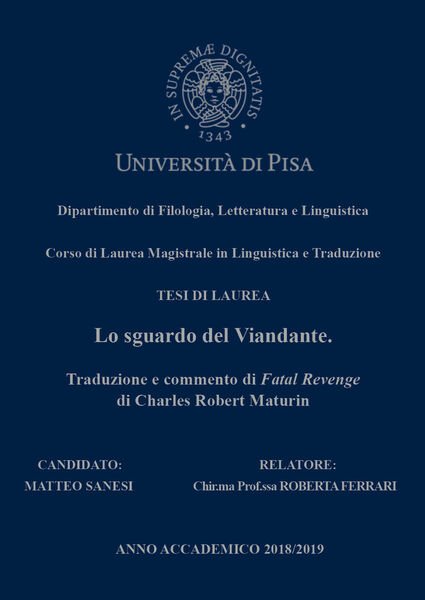 Lo sguardo del viandante. Traduzione e commento di Fatal Revenge …