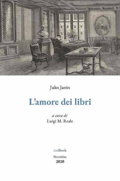 L?amore dei libri di Jules Janin, 2020, Youcanprint