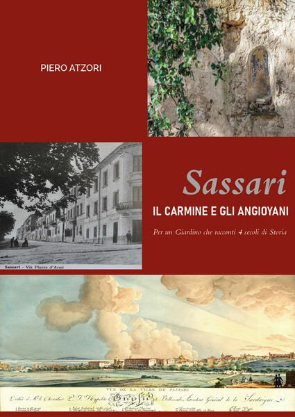 Sassari. Il Carmine e gli Angioyani di Piero Atzori, 2021, Youcanprint
