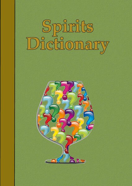 Spirits dictionary di Spirits4all, 2021, Youcanprint | Immagine principale