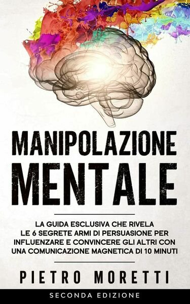 Manipolazione Mentale La Guida Esclusiva che Rivela le 6 Segrete … | Immagine principale