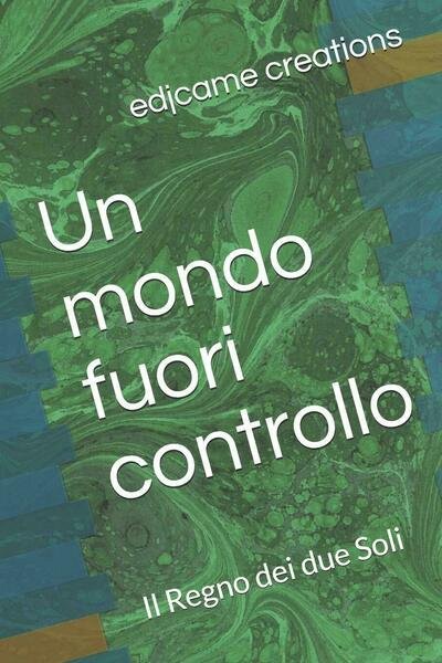 Un mondo fuori controllo Il Regno dei due Soli di …