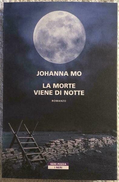 La morte viene di notte di Johanna Mo, 2021, Neri …