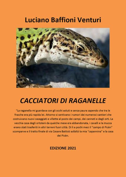 Cacciatori di raganelle di Luciano Baffioni Venturi, 2021, Youcanprint | Immagine principale