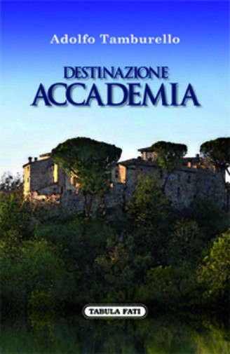 Destinazione accademia di Adolfo Tamburello, 2016, Tabula Fati