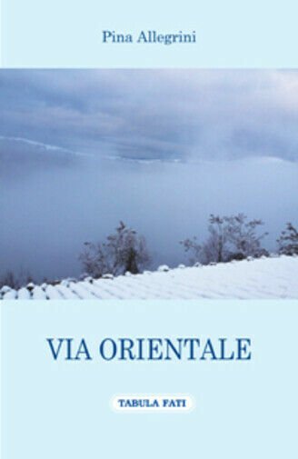 Via orientale di Pina Allegrini, 2016, Tabula Fati