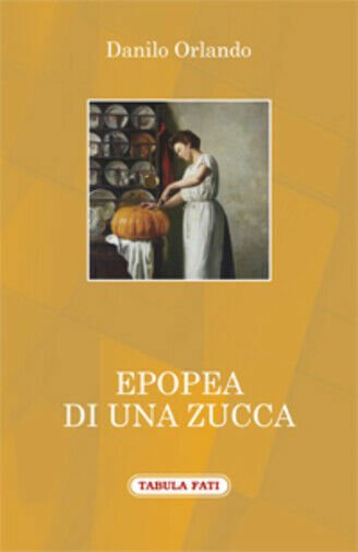 Epopea di una zucca di Danilo Orlando, 2017, Tabula Fati
