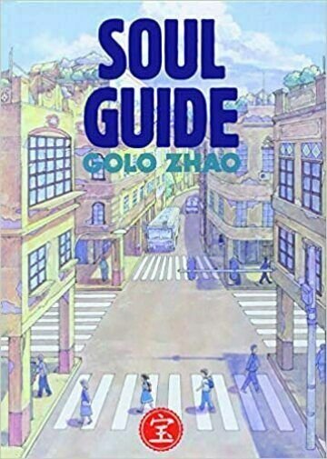 Soul guide di Golo Zhao, 2019, Bao Publishing