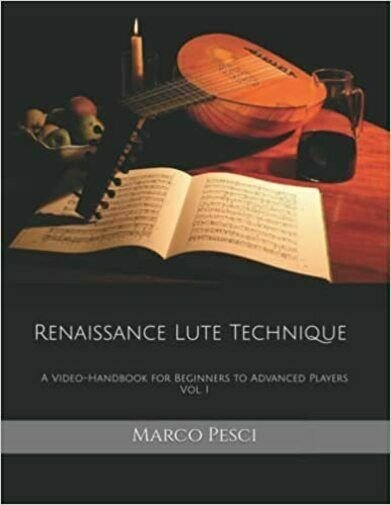 Renaissance Lute Technique: A Video-Handbook for Beginners to Advanced Players …