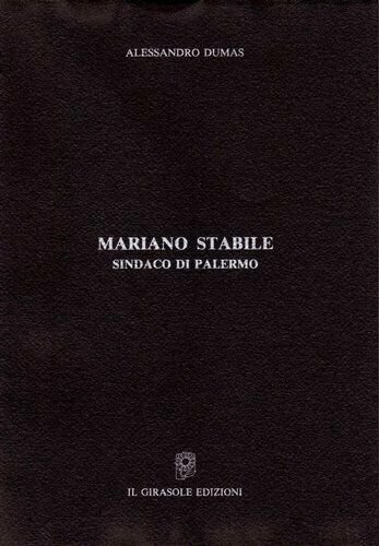 Mariano Stabile - Sindaco di Palermo di Alessandro Dumas, 1994, …