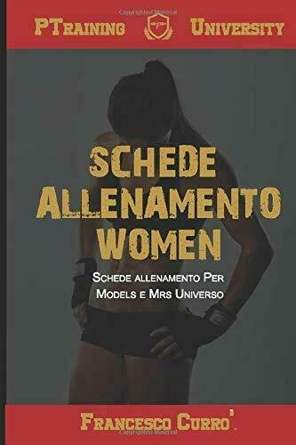 Schede Allenamento Women Schede Allenamento per Models e Mrs Universo …
