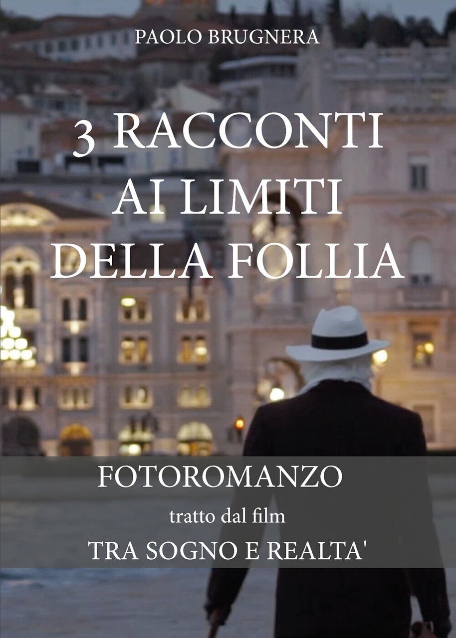 3 Racconti ai limiti della follia di Paolo Brugnera, 2022, …