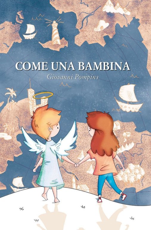 9788831619295Come una bambina di Giovanni Pompins, 2019, Youcanprint