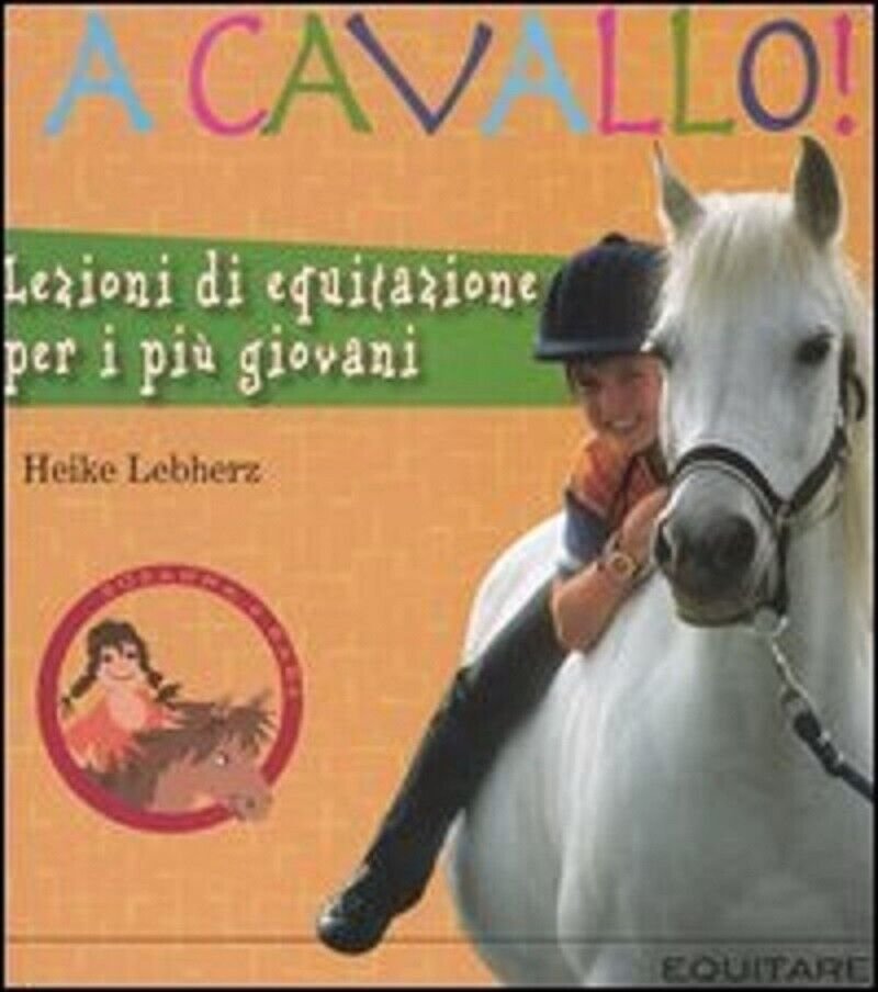 A cavallo! Lezioni di equitazione per i più giovani - …
