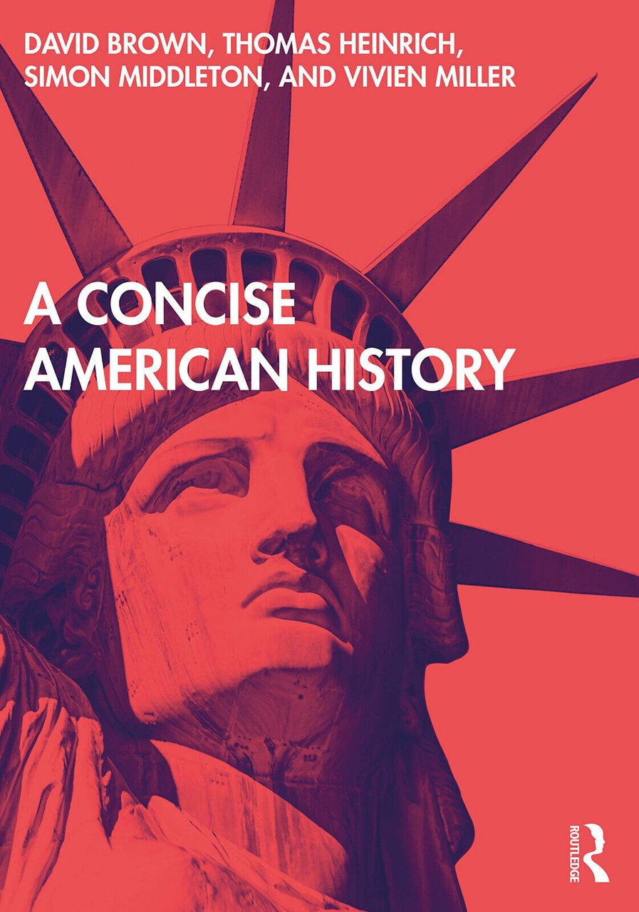 A Concise American History - Simon Middleton, David Brown, Clive …