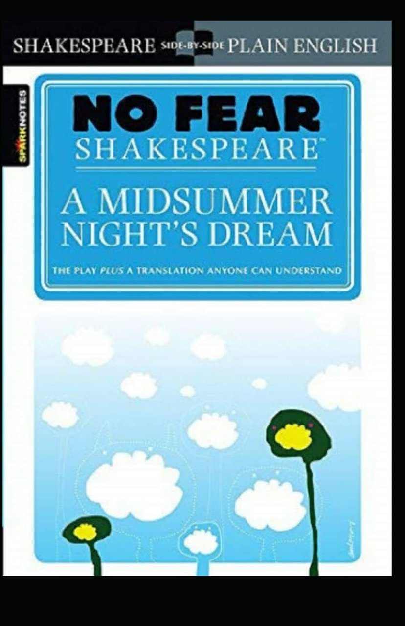 A Midsummer Night?s Dream (No Fear Shakespeare): A Midsummer Night?s …