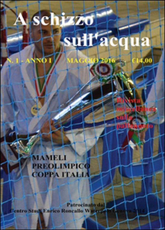 A schizzo sull?acqua (2016) Vol.1 di Enrico Roncallo, 2016, Youcanprint